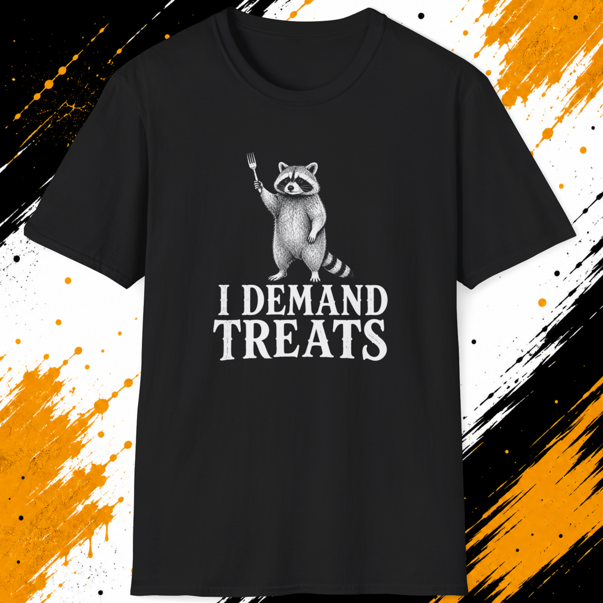 I Demand Treats Raccoon T-Shirt