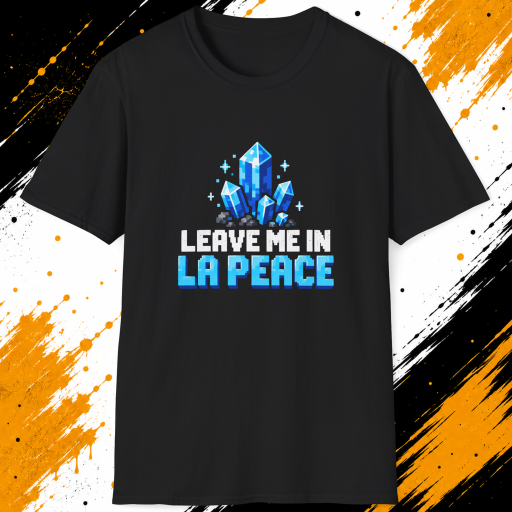 Leave Me In La Peace Crystal Gamer T-Shirt