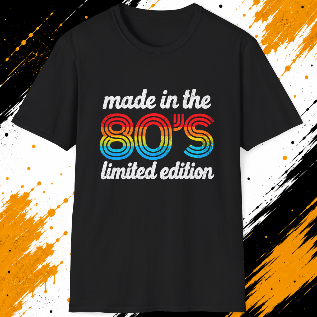 Made In The 80s Limited Edition T-Shirt – Retro 80s Birthday Tee