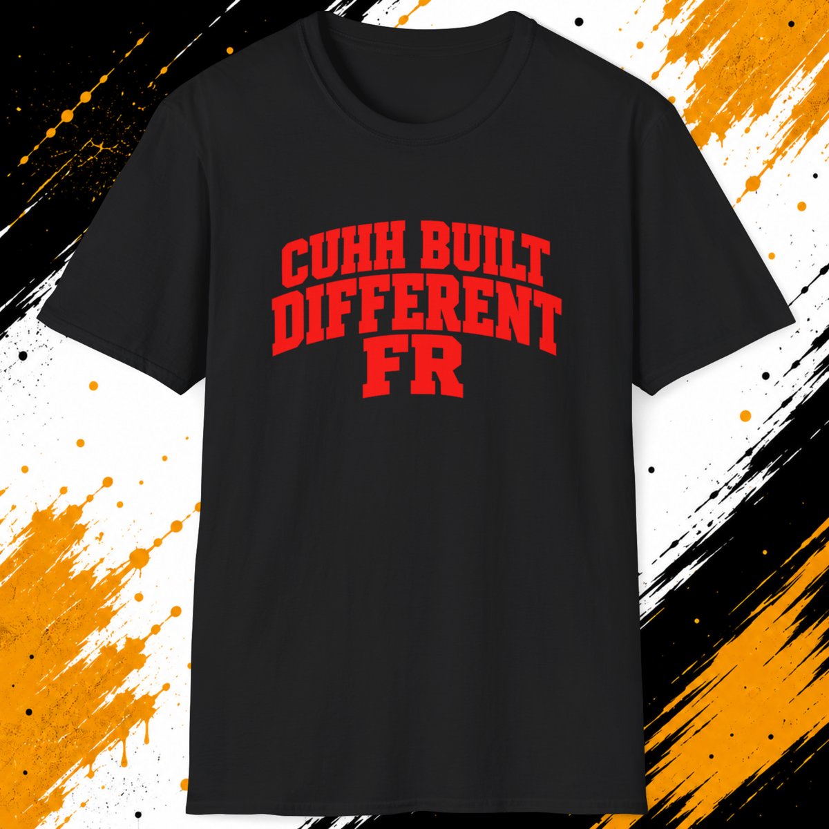 Cuhh Built Different T-Shirt
