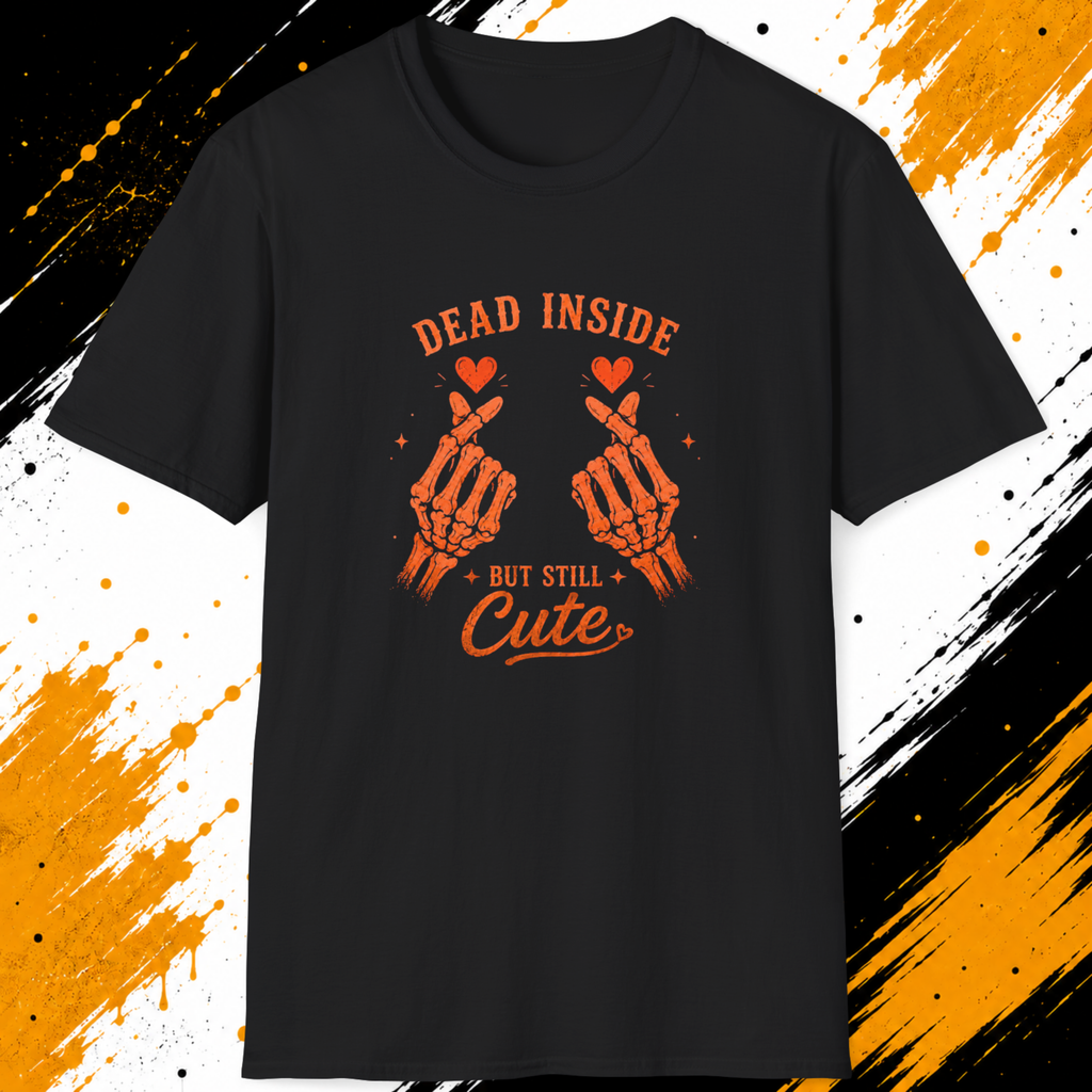 Dead Inside But Still Cute T-Shirt | Funny Skeleton Halloween Shirt