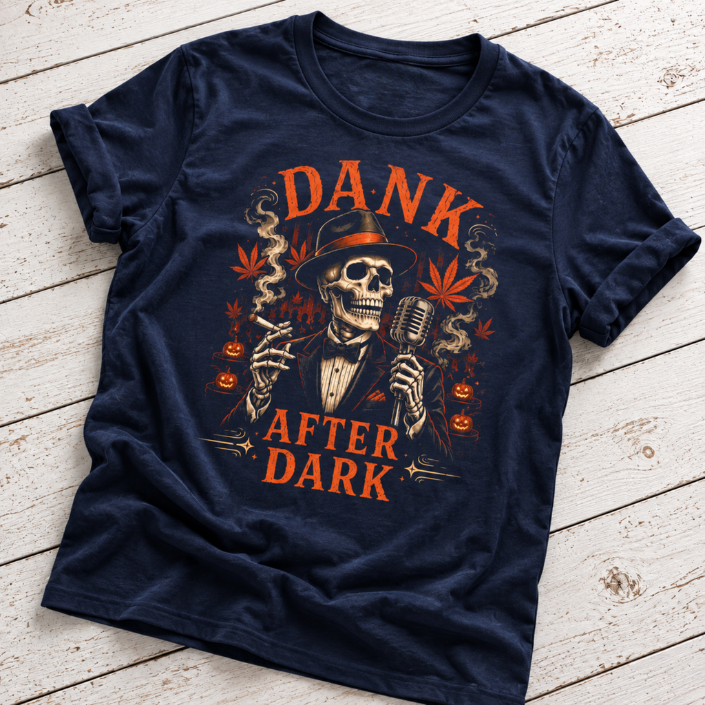Dank After Dark T-Shirt