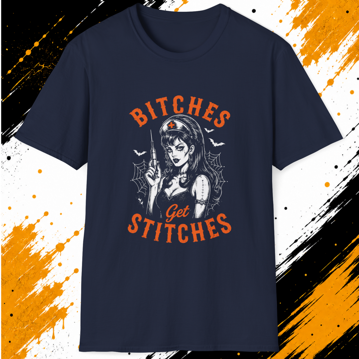 Bitches Get Stitches T-Shirt