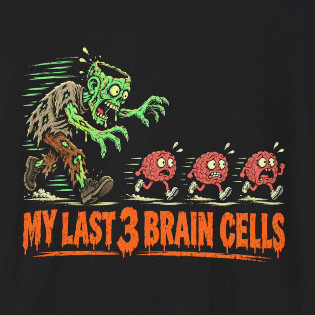 My Last 3 Brain Cells Halloween T-Shirt – Funny Zombie Graphic Tee