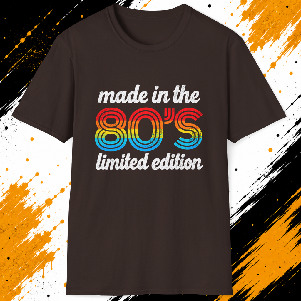 Made In The 80s Limited Edition T-Shirt – Retro 80s Birthday Tee