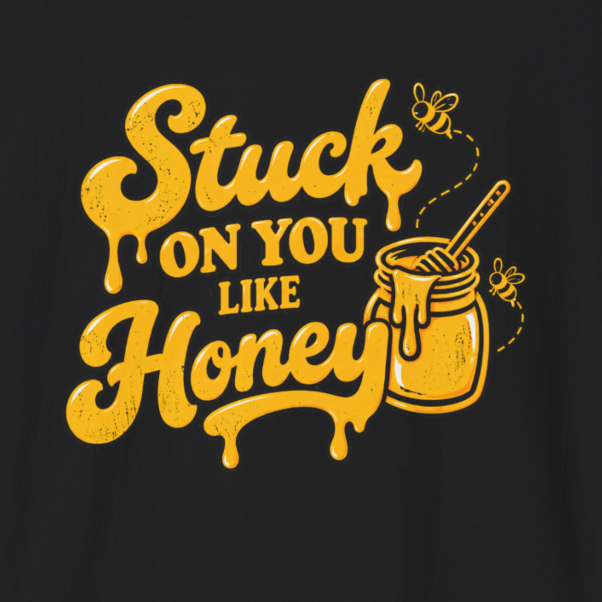 Stuck On You Like Honey T-Shirt – Funny Bee Honey Shirt