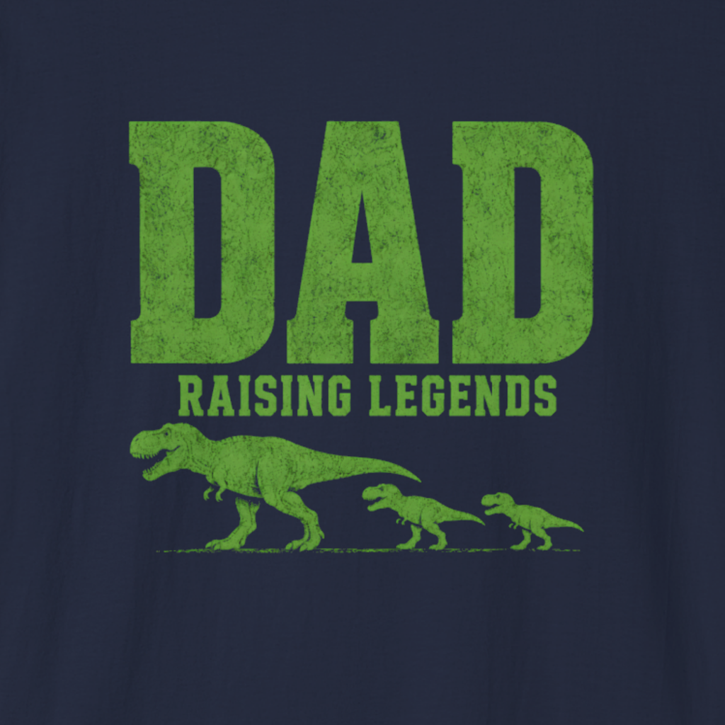 Dad Raising Legends Dinosaur T-Shirt – Funny T-Rex Father Gift