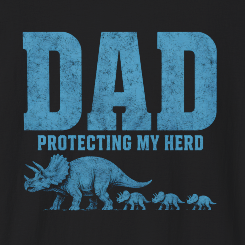 Dad Protecting My Herd T-Shirt