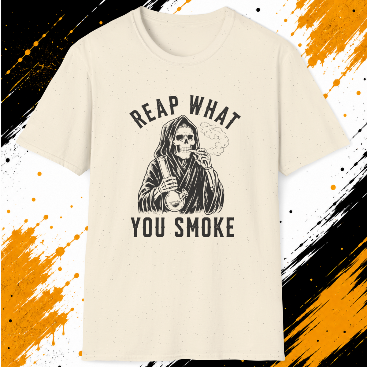 Reap What You Smoke T-Shirt