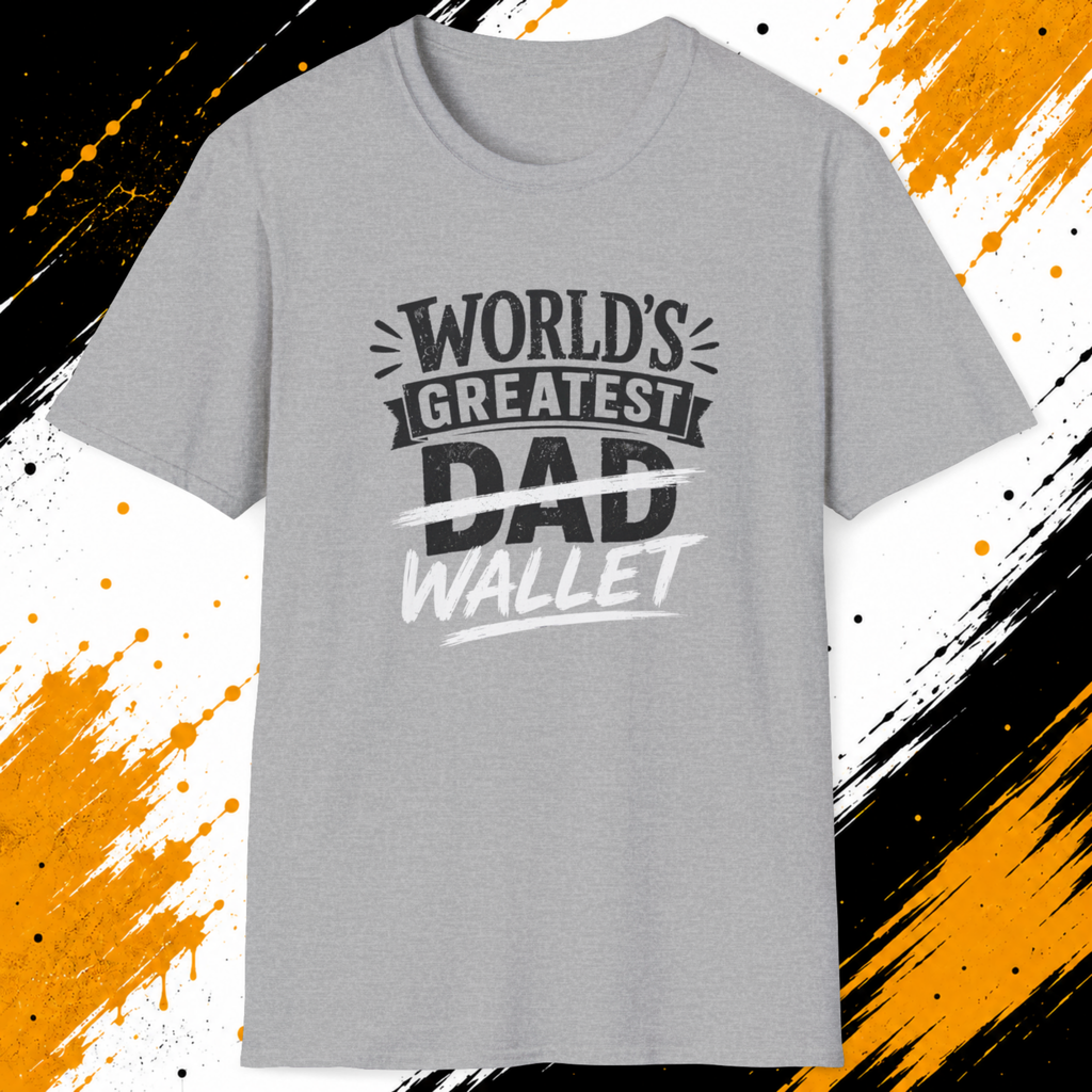 World’s Greatest Dad Wallet T-Shirt – Funny Father’s Day Dad Tee