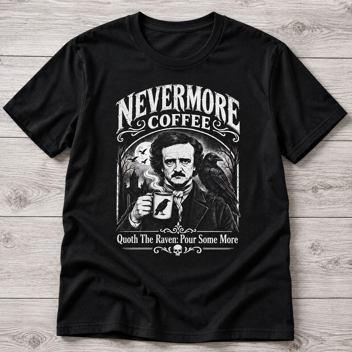 Nevermore Coffee T-Shirt | Gothic Raven Coffee Shirt