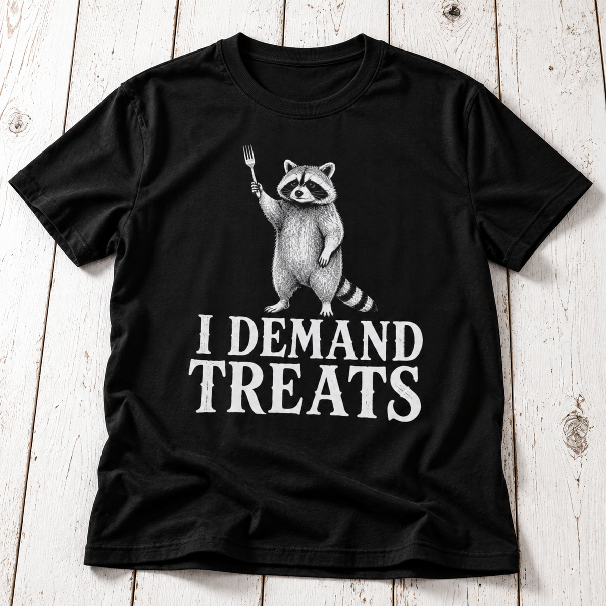 I Demand Treats Raccoon T-Shirt