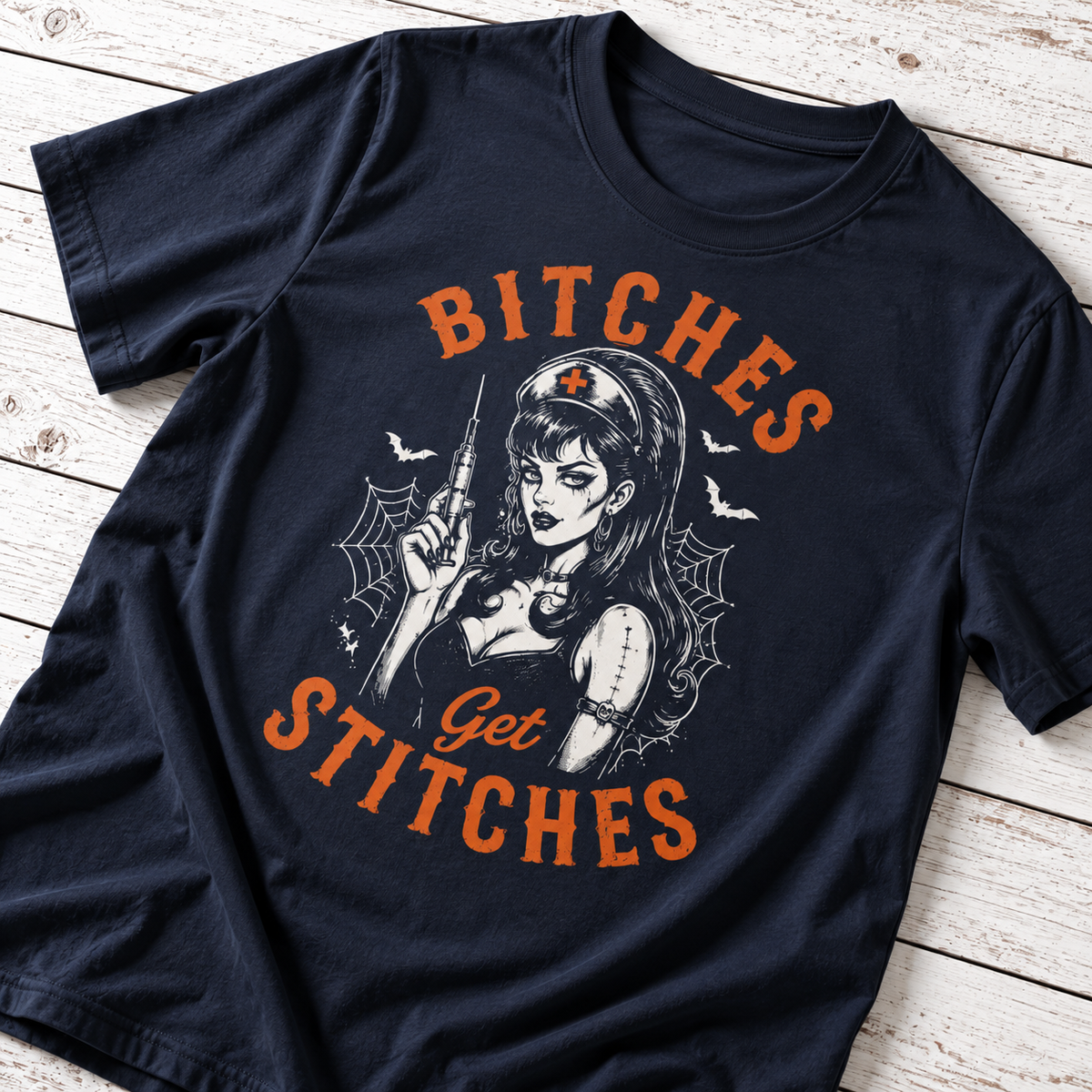 Bitches Get Stitches T-Shirt
