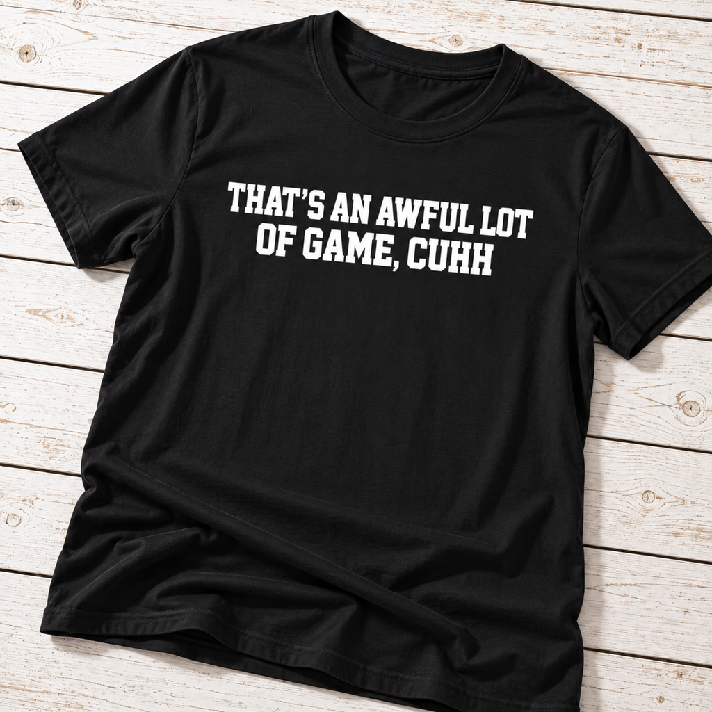 Awful Lot of Game T-Shirt