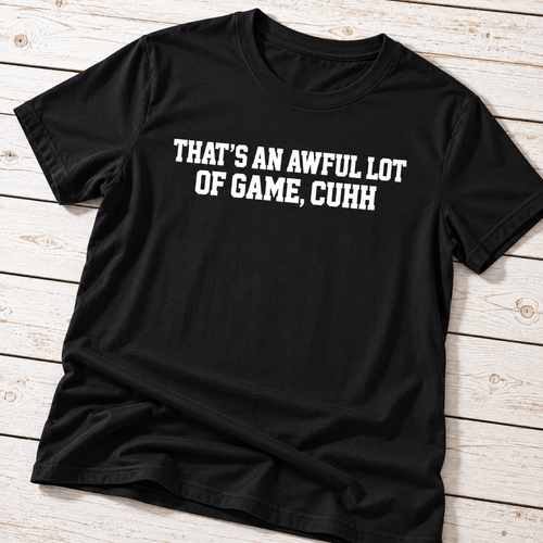 Awful Lot of Game T-Shirt