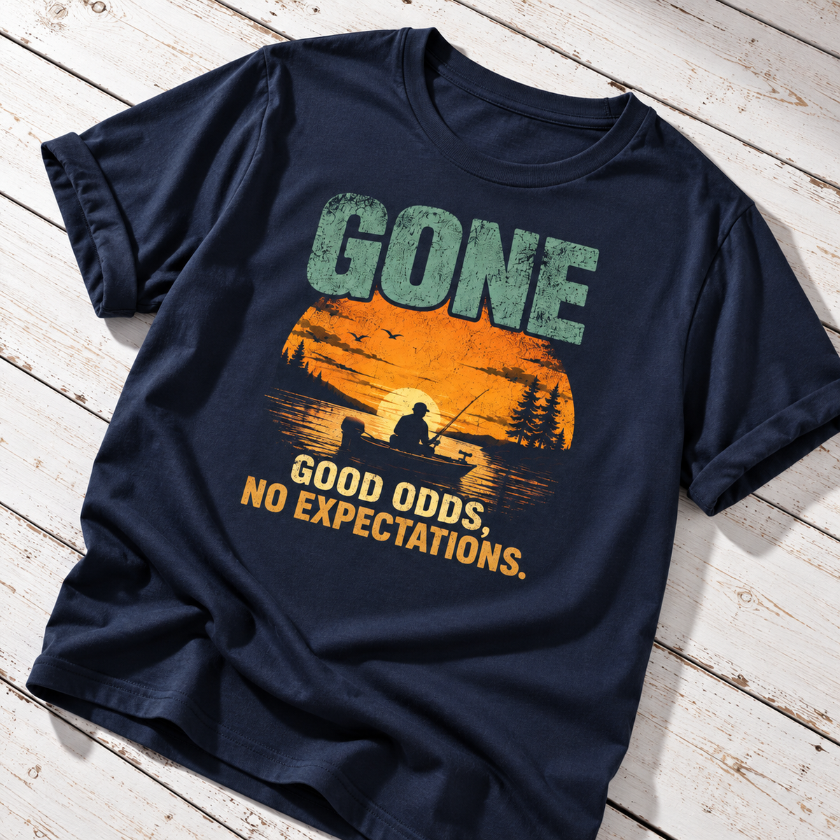 Gone Fishing T-Shirt – Good Odds No Expectations Funny Fishing Shirt