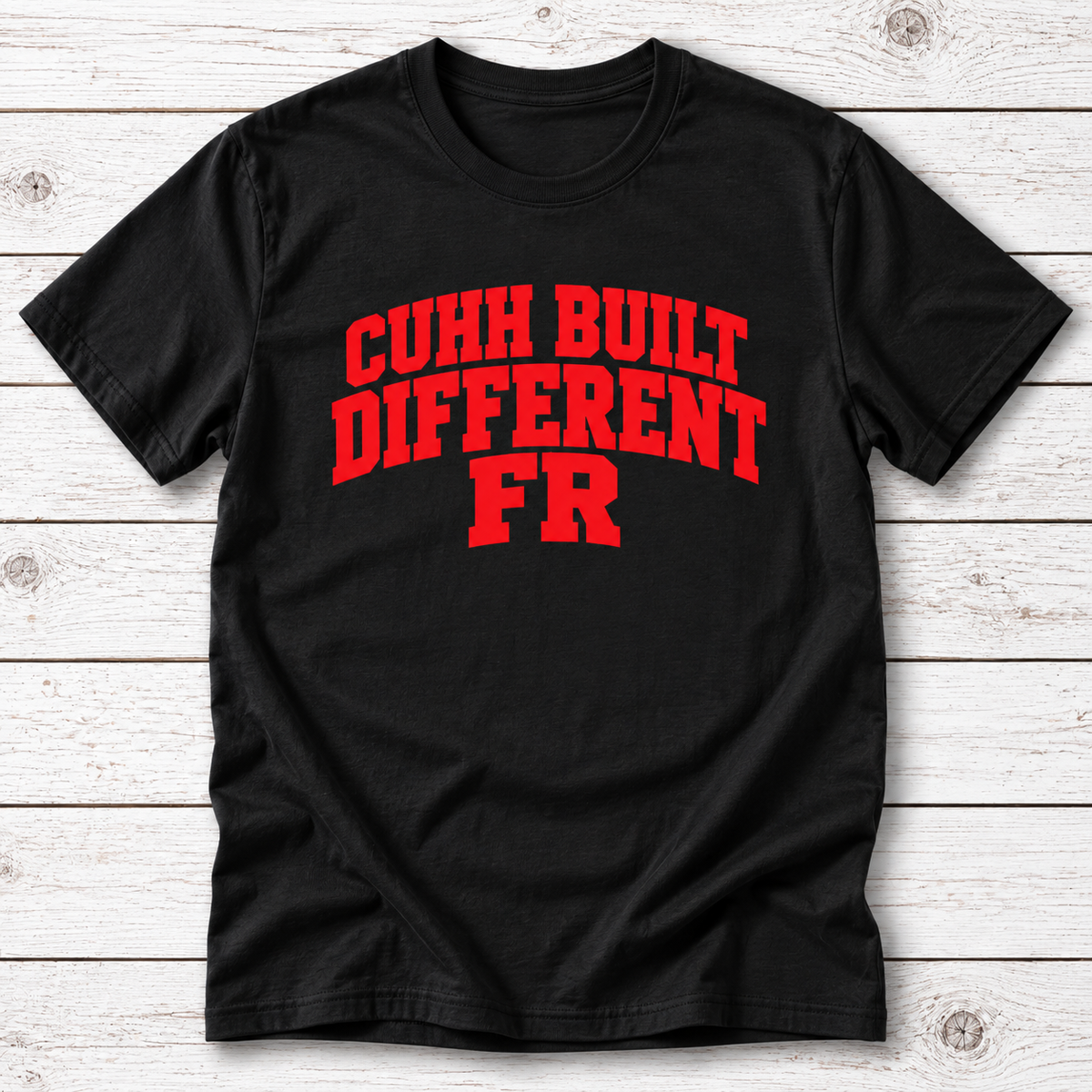 Cuhh Built Different T-Shirt
