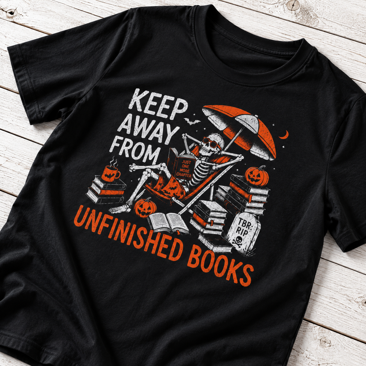 Keep Away From Unfinished Books T-Shirt