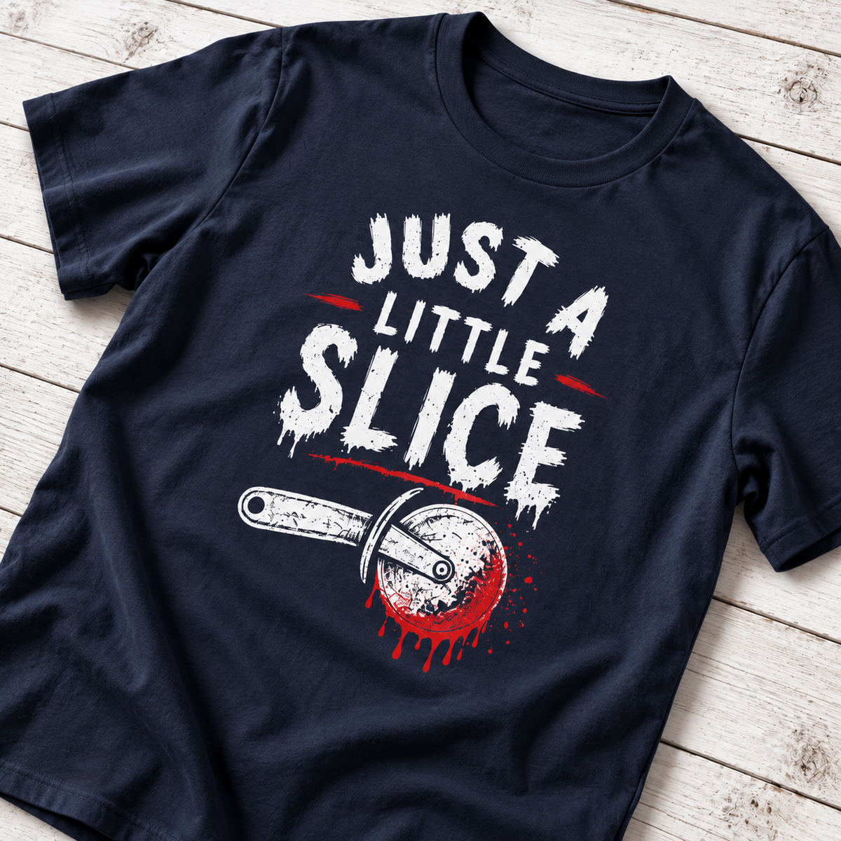 Just a Little Slice T-Shirt