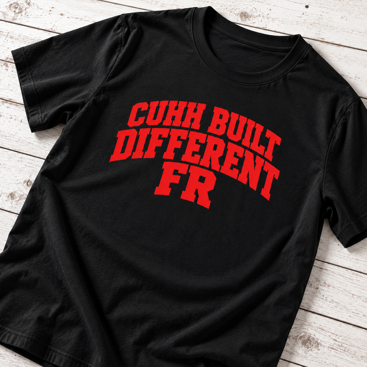 Cuhh Built Different T-Shirt